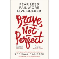 Brave, Not Perfect | Reshma Saujani