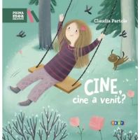 Cine, cine a venit? - Claudia Partole, editura Prut