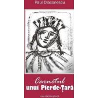 Carnetul unui Pierde-Tara - Paul Diaconescu