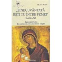 Binecuvantata esti tu intre femei - Charles Perrot