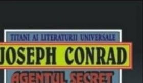 Agentul secret - Joseph Conrad