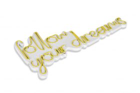 Decoratiune luminoasa LED, Follow Your Dreams, Benzi flexibile de neon, DC 12 V, Galben