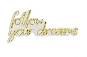 Decoratiune luminoasa LED, Follow Your Dreams, Benzi flexibile de neon, DC 12 V, Galben