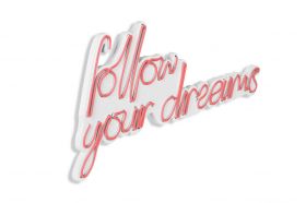 Decoratiune luminoasa LED, Follow Your Dreams, Benzi flexibile de neon, DC 12 V, Roz