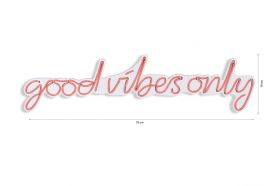 Decoratiune luminoasa LED, Good Vibes Only, Benzi flexibile de neon, DC 12 V, Roz