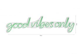 Decoratiune luminoasa LED, Good Vibes Only, Benzi flexibile de neon, DC 12 V, Verde