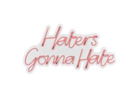 Decoratiune luminoasa LED, Haters Gonna Hate, Benzi flexibile de neon, DC 12 V, Roz