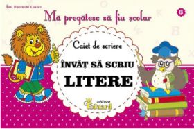 Caiet de scriere nr. 3 - Invat sa scriu Litere | Lucica Buzenchi