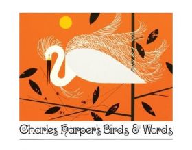 Charley Harper's Birds and Words | Charley Harper