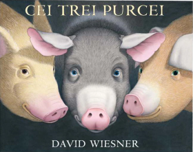 Cei trei purcei | David Wiesner