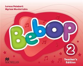 Bebop - Teacher's Edition Pack - Level 2 | Lorena Peimbert, Myriam Monterrubio Alvarez