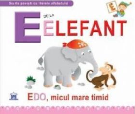 E de la Elefant - Edo micul mare timid cartonat