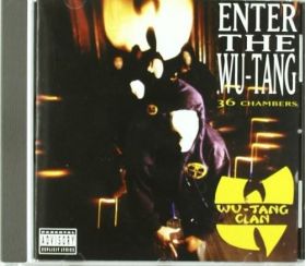 Enter The Wu-Tang - 36 Chambers | Wu-Tang Clan