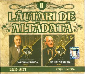 Lautari de altadata II | Gheorghe Dinica, Nelu Ploiesteanu