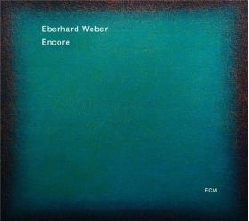 Encore | Eberhard Weber