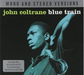 Blue Train- Mono & Stereo | John Coltrane