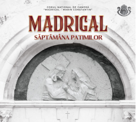 Saptamana patimilor | Corul Madrigal