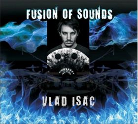 Fusion of Sounds | Vlad Isac