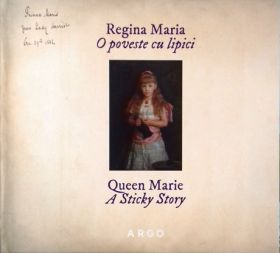 Regina Maria - O poveste cu lipici / A Sticky Story | 
