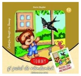 Tommy si puiul de randunica - Dorin Bujdei