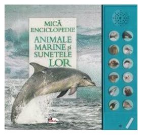 Mica enciclopedie - Animale marine si sunetele lor