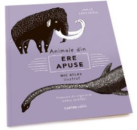 Animale din ere apuse | Maja Safstrom