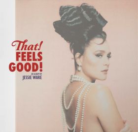 That! Feels Good! | Jessie Ware