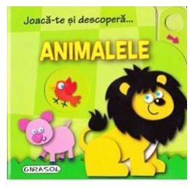 Joaca-te si descopera... Animalele