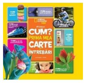 Cum Prima mea carte de intrebari - National Geographic Kids