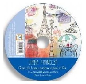 CD Franceza - Clasa 10 - Claudia Dobre Diana Ionescu