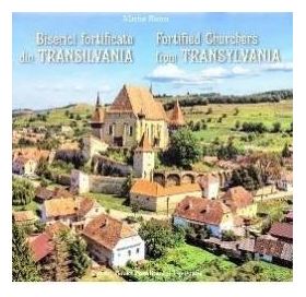 Biserici fortificate din Transilvania ro+engleza - Marius Ristea