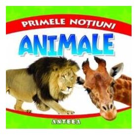 Primele notiuni Animale