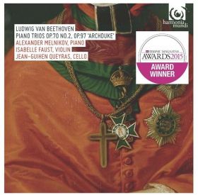 Beethoven: Piano Trios Op.70 No.2 & Op.97 'Archduke' (Faust, Melnikov, Queyras) Winner of the BBC Music Magazine Chamber Award 2015 | Jean-Guihen Queyras, Isabelle Faust