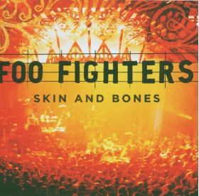 Skin And Bones - Live | Foo Fighters