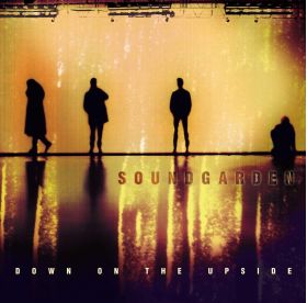 Down On The Upside | Soundgarden