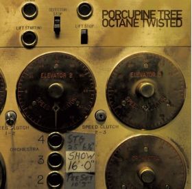 Octane Twisted | Porcupine Tree