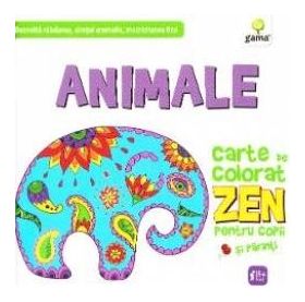 Animale. Carte de colorat Zen pentru copii