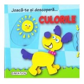 Joaca-te si descopera... Culorile