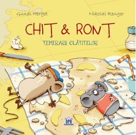 Chit & Ront Temerarii clatitelor | Gundi Herget