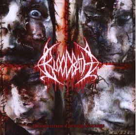 Resurrection Through Carnage | Bloodbath