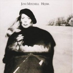 Hejira | Joni Mitchell