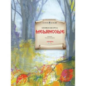 Melancolie - George Bacovia
