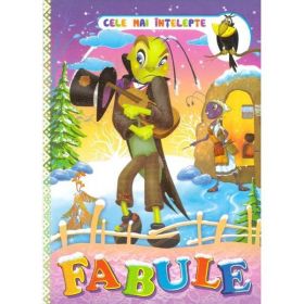 Cele mai intelepte fabule, editura Dorinta