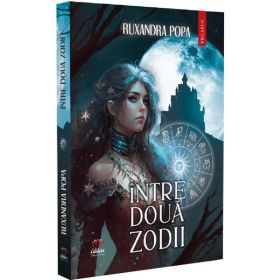 Intre doua zodii - Ruxandra Popa, editura Petale Scrise