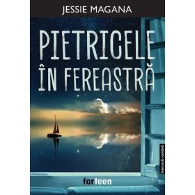 Pietricele in fereastra - Jessie Magana, editura Booklet