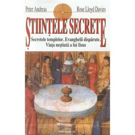 Stiintele secrete - Peter Andreas, Rose Lloyd Davies, editura Saeculum I.o.