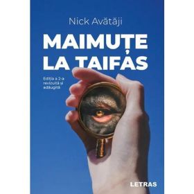 Maimute La Taifas Ed.2 - Nick Avataji, Editura Letras