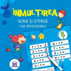 Inmultirea - Scrie si sterge. Fise refolosibile