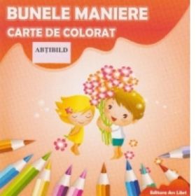 Carte de colorat cu abtibilduri. Bunele maniere