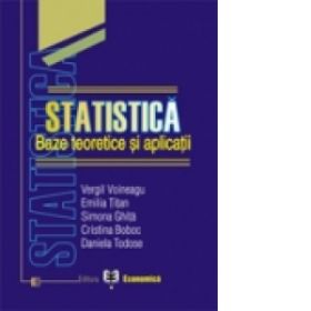 Statistica. Baze teoretice si aplicatii